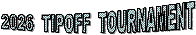 2026 TIPOFF TOURNAMENT